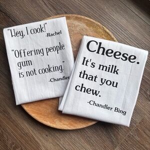 Chandler Bing Quote Kitchen Towels - Black Text on White